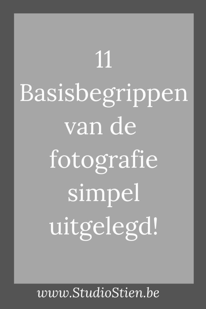 basisbegrippen fotografie fotografietips fotograferen 